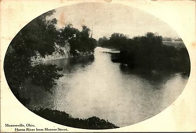 Huron River From Monroe Street Monroeville Ohio OH 1911 DB Postcard • $12.71