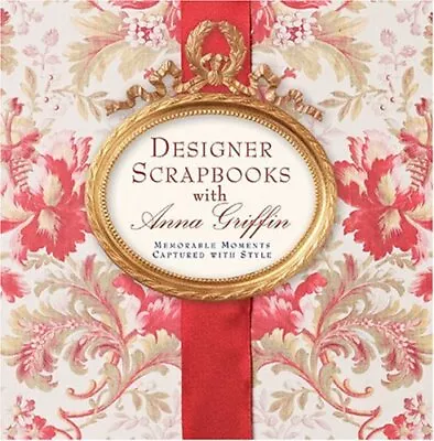 £4.10 • Buy Designer Scrapbook With Anna Griffin:..., Griffin, Anna