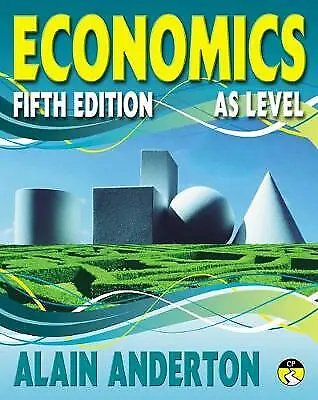 Anderton Alain : AS Level Economics Student Book: AS Leve Fast And FREE P & P • £3.64