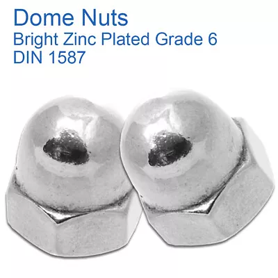 £378.99 • Buy M3 M4 M5 M6 M8 M10 M12 M14 M16 M18 M20 Dome Nuts Hexagon Domed Nuts Bzp Grade 6