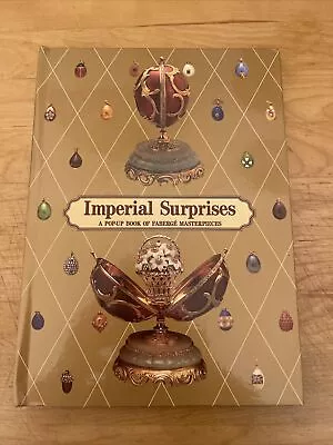 Imperial Surprise Faberge Egg Masterpieces Pop-Up Book W/ Moving Parts  HB • $8.99