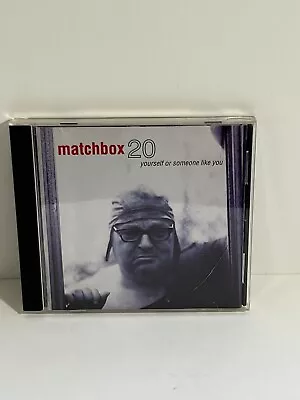 Yourself Or Someone Like You By Matchbox Twenty (CD Oct-1996 Atlantic (Label)) • $6.99