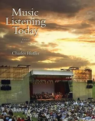 Music Listening Today By Charles R. Hoffer (2006 Paperback Revised) • $9.99