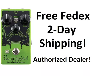 New Earthquaker Devices Hummingbird V4 Repeat Percussions Tremolo Effects Pedal • $179