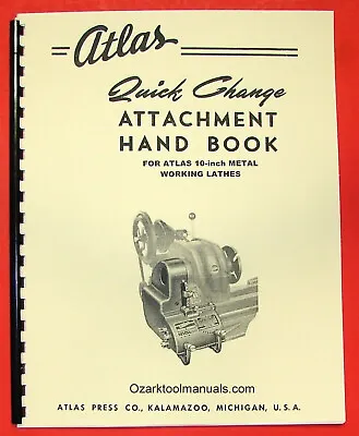 ATLAS Quick Gear Change Handbook For 10  Metal Lathe Manual 0042 • £28.15