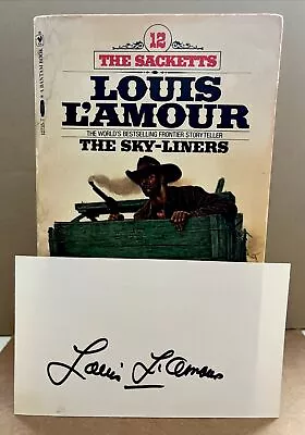 The Sky Liners Louis Lamour Autograph/ Signed  1981 The Sacketts Book 12 • $38