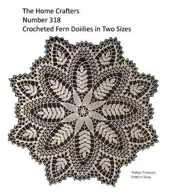 Vtg Crochet Fern Doilies Pattern 2 Sizes Each Small Large Mail Order No 318 • $6.99