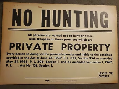 VINTAGE NO HUNTING Sign Private Property 1967 A • $8