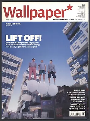 WALLPAPER Lifestyle Magazine Jun 09  No 123  Made In China • £3.99