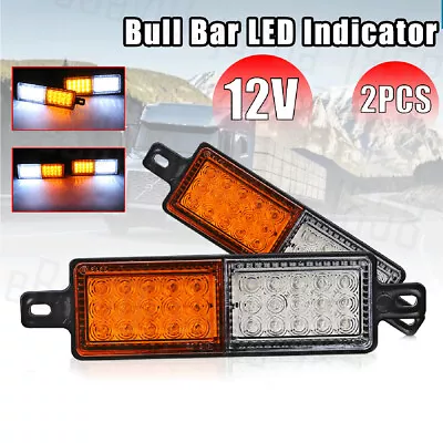 2x Amber White LED Front Indicator Park Lights TJM Bullbar Marker Lamp ARB Bar • $34.06