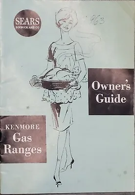 Vintage Sears Roebuck & Co. Owners Guide For Kenmore Gas Ranges Stoves 1960’s • $9.50