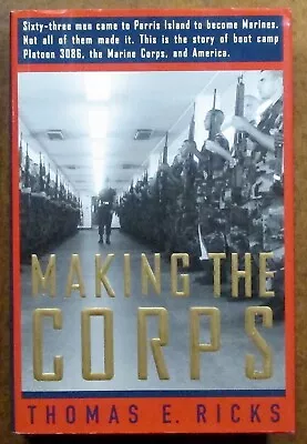  Making The Corps  Marine Corps Parris Island Platoon 3086 - Hardcover Book • $6