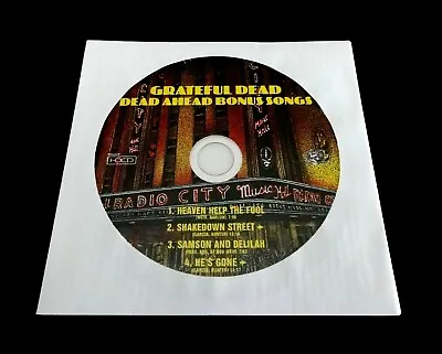 Grateful Dead Dead Ahead Bonus Songs Bonus Disc CD 1980 Radio City Music Hall NY • $299.99