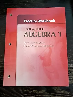 Algebra 1: Practice Workbook By MCDOUGAL LITTEL (NEW) • $4.99