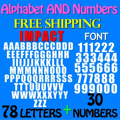 ALPHABET And NUMBERS PACK IMPACT FONT  3/4  Up To 5  Sizes FREE SHIP STICKERS • $12.95