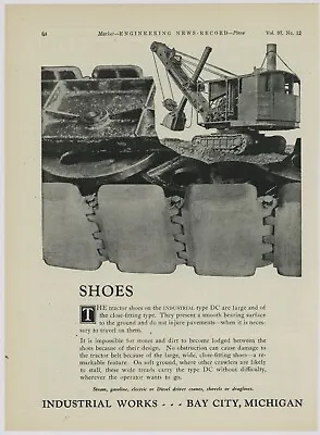 1926 Industrial Works Ad: Industrial Type DC Steam Shovel - Bay City Michigan • $17.76