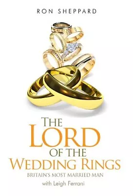 The Lord Of The Wedding Rings By Ron Sheppard Book The Cheap Fast Free Post • £6.15