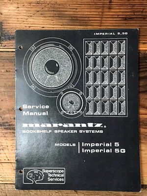 Marantz Imperial 5 5G Speaker Service Manual *Original* • $19.97