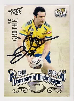 $22 • Buy Signed Eric Grothe Jnr Parramatta Eels 2008 Centenary Nrl Player Card Rare
