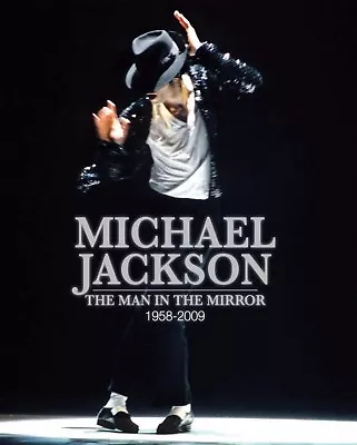 Michael Jackson: The Man In The Mirror: 1958-2009 (Unseen Archives) HARDCOVER • $15.99