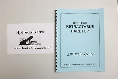 $14.95 • Buy 1957 1958 1959 Ford Retractable Convertible Service/Shop Manual - NEW!
