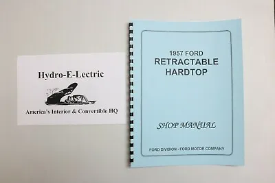 1957 1958 1959 Ford Retractable Convertible Service/Shop Manual - NEW! • $14.95