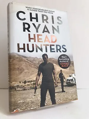 £9.99 • Buy SIGNED  Head Hunters  By Chris Ryan - 1st Edition, 1st Impression HB + D/w