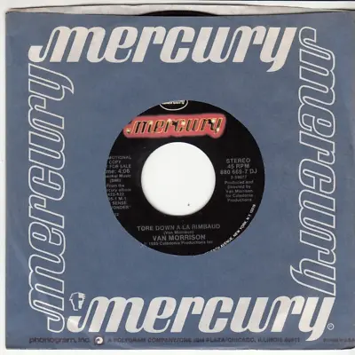 Van Morrison - Tore Down A La Rimbaud - Promo Mercury 45 - Great Shape • $7.99