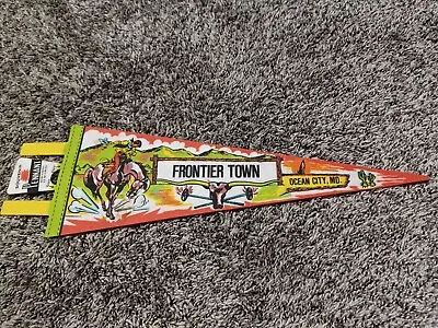 Vintage NOS 16” Souvenir Pennant - Frontier Town Pennant Ocean City Maryland • $34.95