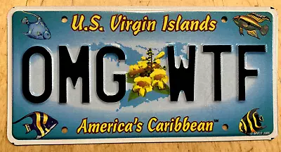 U.s. Virgin Islands Graphic Vanity License Plate   Omg Wtf   Oh My God What The • $39.99