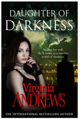 Daughter Of Darkness V. C. Andrews Used; Good Book • £3.36