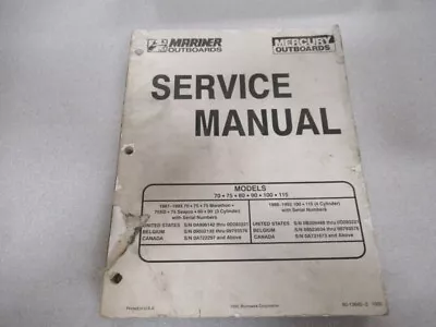 1987-93 Mercury/Mariner 70/75/80/90/100/115 HP Models Service Manual 90-13645--2 • $21.24