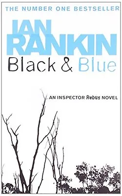 Black And Blue * By Ian Rankin • £3.29