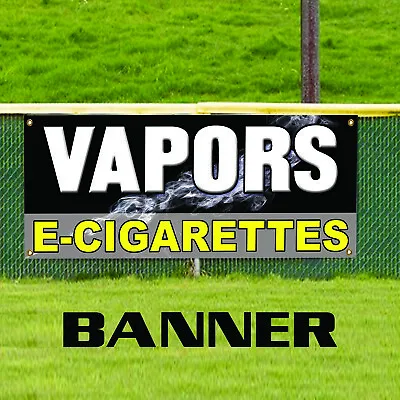 Vapors E-Cigaretts Smoke Notice Indoor Outdoor Vinyl Banner Sign • $21.99
