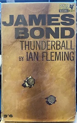 Thunderball - Ian Fleming; Pan Books X201; James Bond Spy Fiction • $8