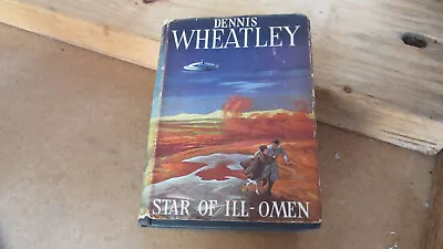 Star Of Ill-Omen. D Wheatley. 1952 First Edition. Classic Literature Vintage • £9.97