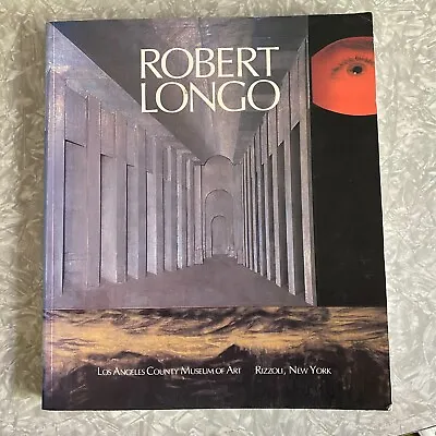 $27.89 • Buy Robert Longo Los Angeles County Museum Of Art PB Rizzoli 1989 Howard Fox LACMA