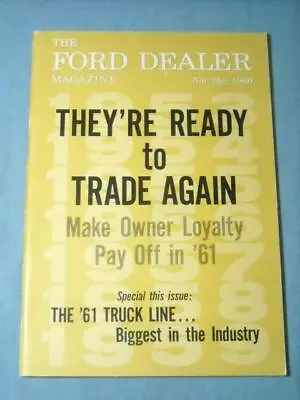Exc Vintage Nov-dec 1960  The Ford Dealer  Magazine '61 Truck Line Vol 14  #12 • $15.99