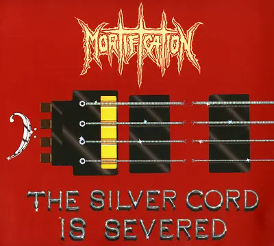 Mortification • The Silver Cord Is Severed • 2CD • 2001 Metal Mind 2008 • NEW • • $12.99
