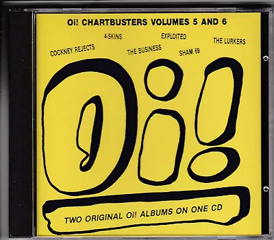 Oi! Chartbusters Volumes 5 And 6 - Punk Compilation CD (Step-1 Music 1993) • £7.50