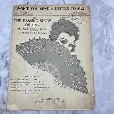 Won't You Send A Letter To Me? From Passing Show Of 1917 Sheet Music TJ4 • £8.19