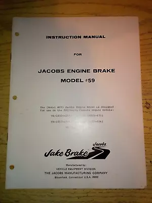 $59.50 • Buy Jacobs Jake Brake Installation Manual Model 59 For Cummins V8 Engines