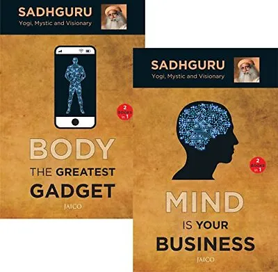 Mind Is Your Business / Body The Greatest Gadget (2 Books In 1) By Sa | Sadhguru • £9.99