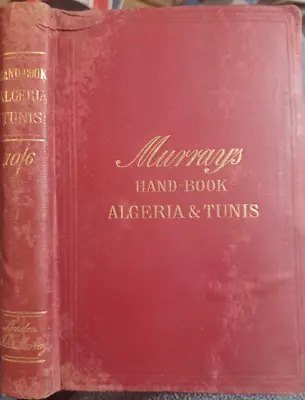 1895 Murray's Hand Book Algeria Tunis Travel Guide By Playfair N. AFRICA • $75