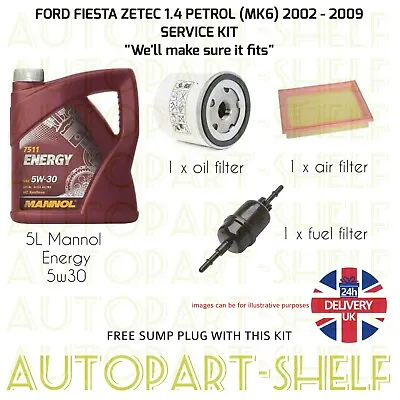 Ford Fiesta 1.4 Zetec 02-09 Service Kit (mk6) Petrol Oil Air & Fuel + Sump Plug • £42.84