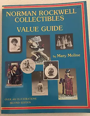 Norman Rockwell Collectibles Value Guide By Mary Moline (1978 Trade Paperback) • $3.78