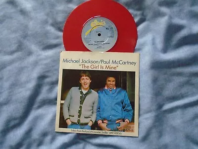 MICHAEL JACKSON / PAUL McCARTNEY - THE GIRL IS MINE RED VINYL 7  SINGLE B1 • $12.42