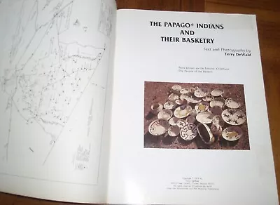 The Papago Indians And Their Basketry - 1979 Trade Paperback Book-silver Jewelry • $12.99