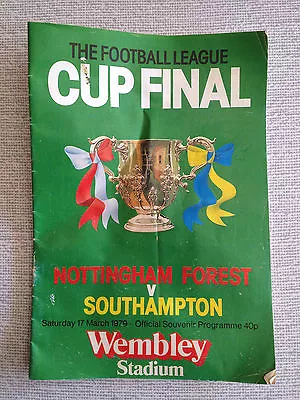 1979 League Cup Final Programme Southampton V Nottingham Forest • £7