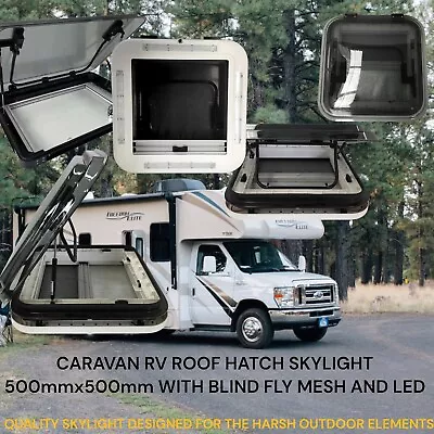 CARAVAN RV SKYLIGHT ROOF VENT HATCH 500MM X 500MM CUTOUT BLIND LED • $320